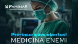Faminas abre pré-inscrições gratuitas para Medicina via nota do Enem