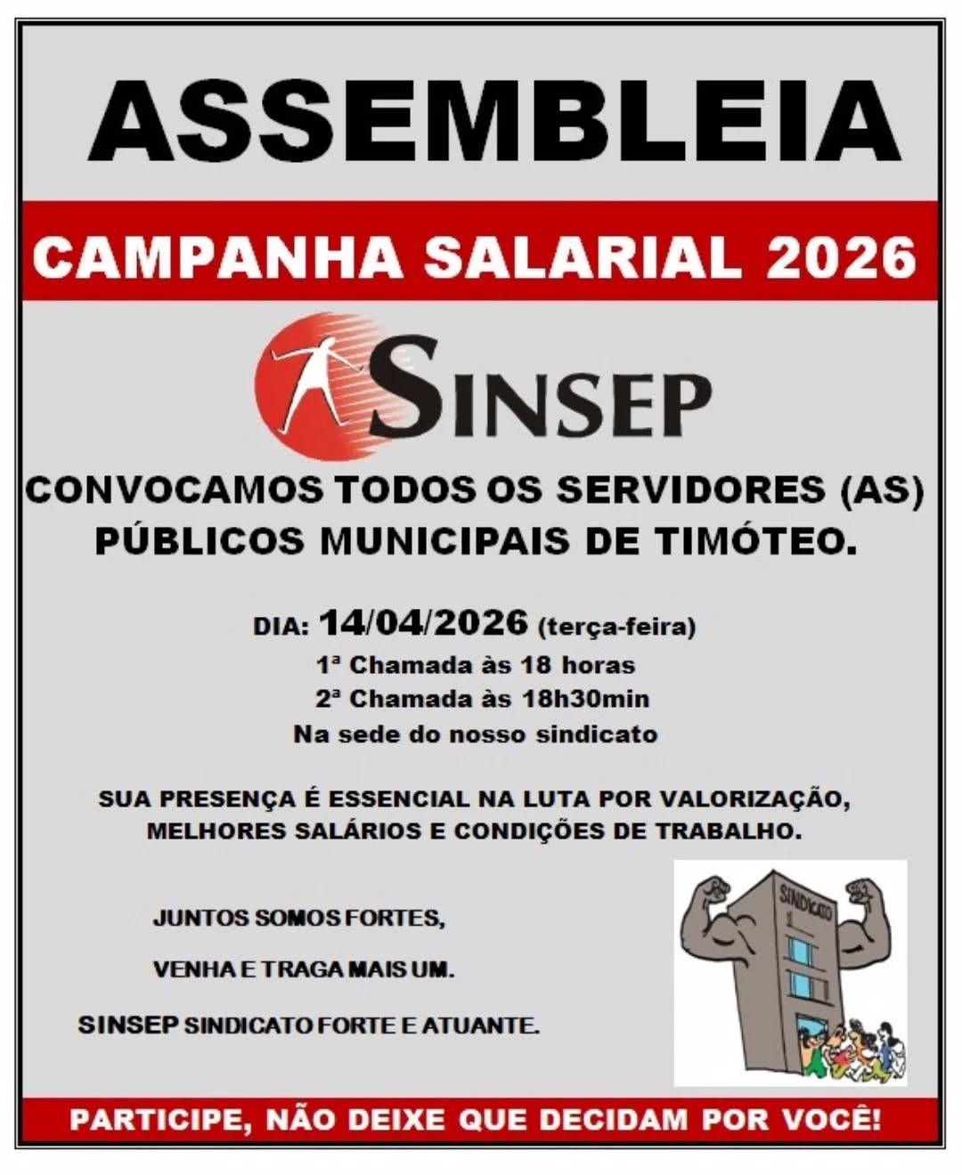 A paralisação deve abranger todos os setores da administração municipal e foi definida por votação, com ampla participação da categoria.