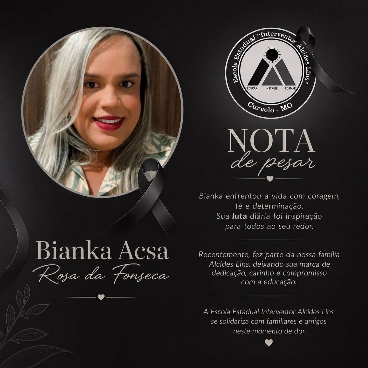Morte foi confirmada pela escola em que a vítima era professora