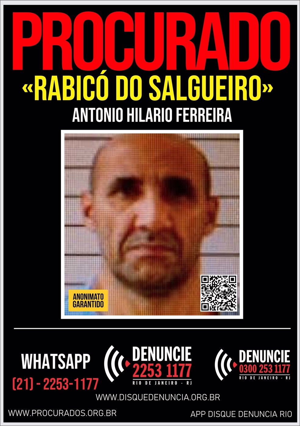 Cartaz solicita informações que ajudem na prisão de Antônio Ilario Ferreira, o Rabicó