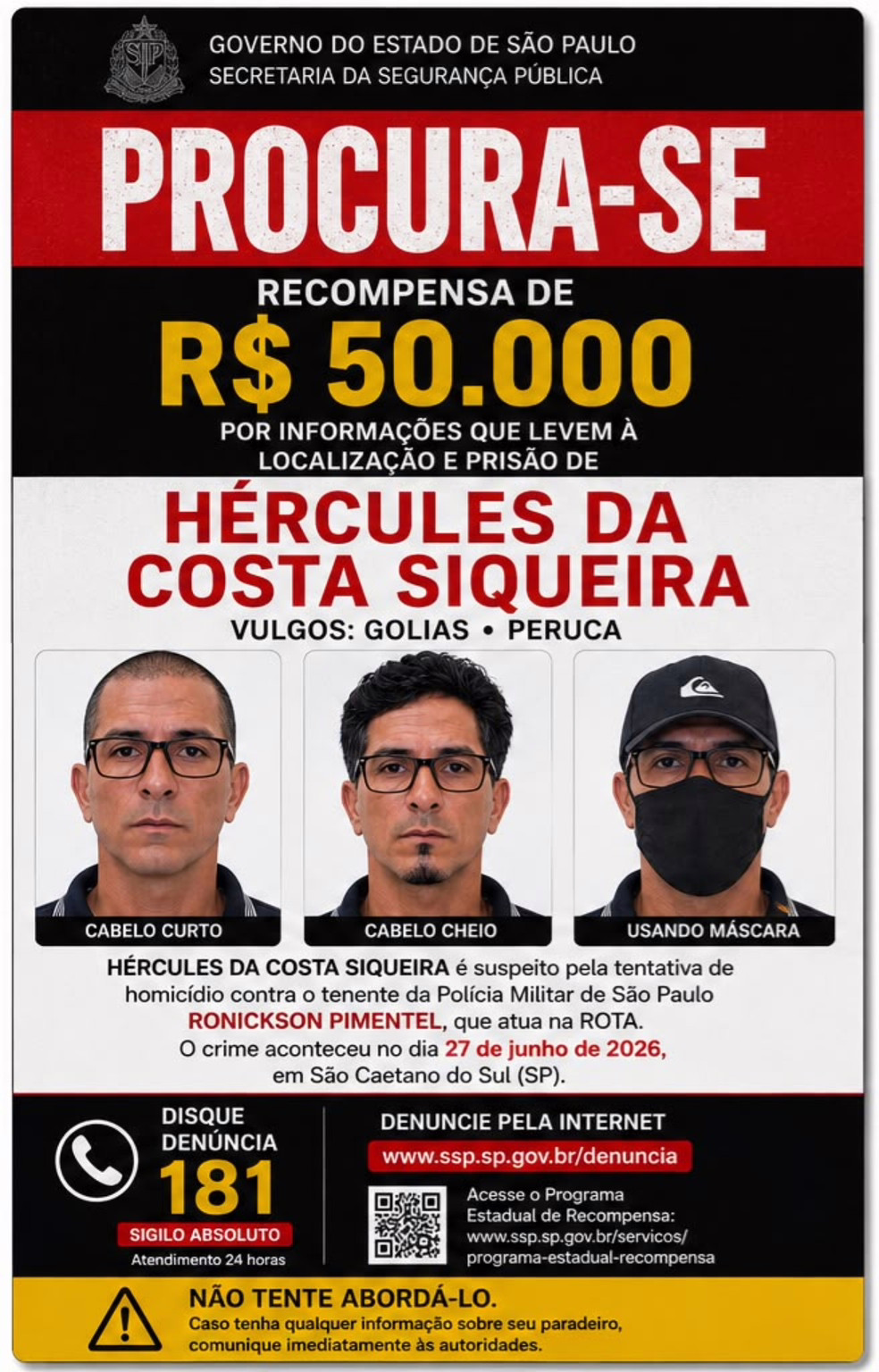 Polícia oferece recompensa de R$ 50 mil por informações que levem ao suspeito de balear tenente da Rota