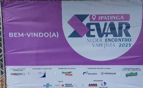 SEVAR 2025 acontece em Ipatinga com foco no varejo, inovação e novos negócios