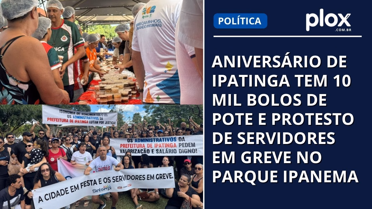 Aniversário de Ipatinga tem 10 mil bolos de pote e protesto de servidores em greve no Parque Ipanema