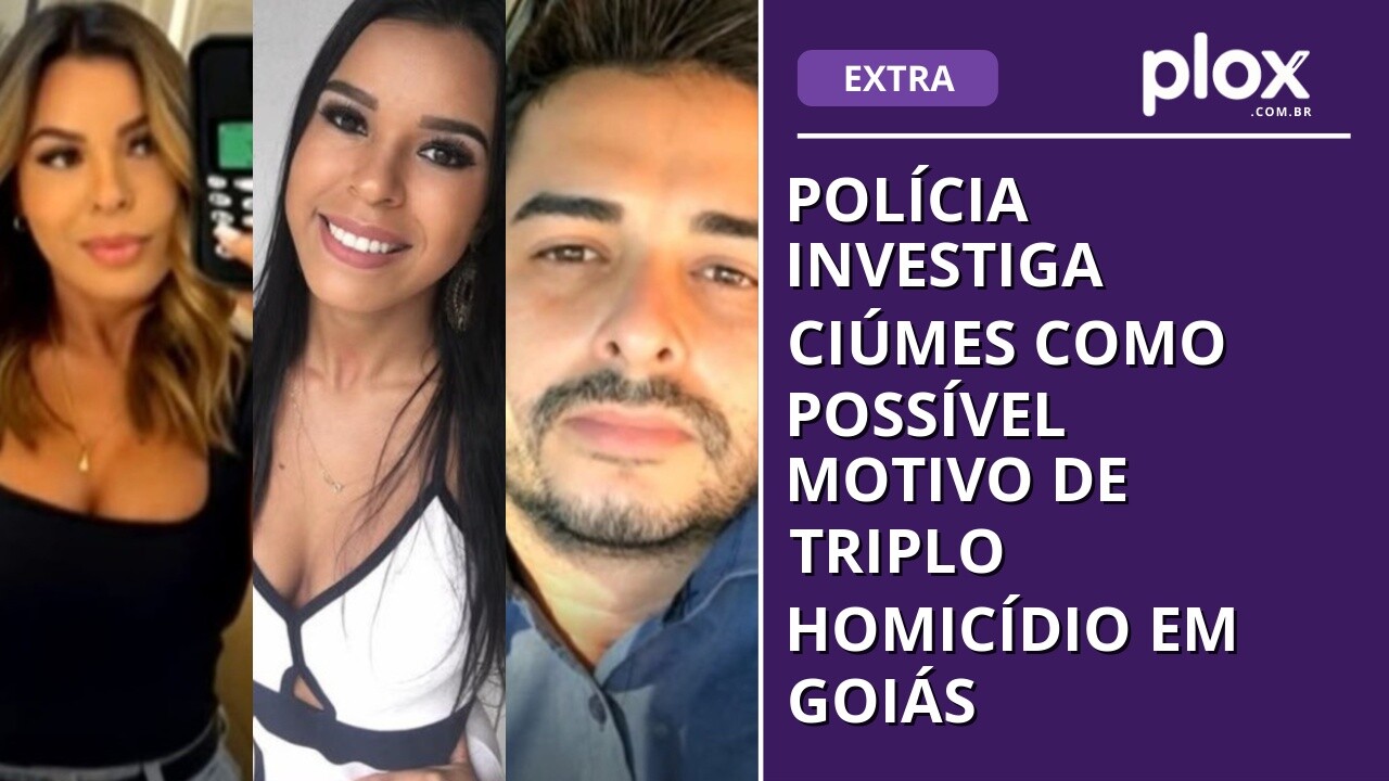Polícia investiga ciúmes como possível motivo de triplo homicídio em Goiás