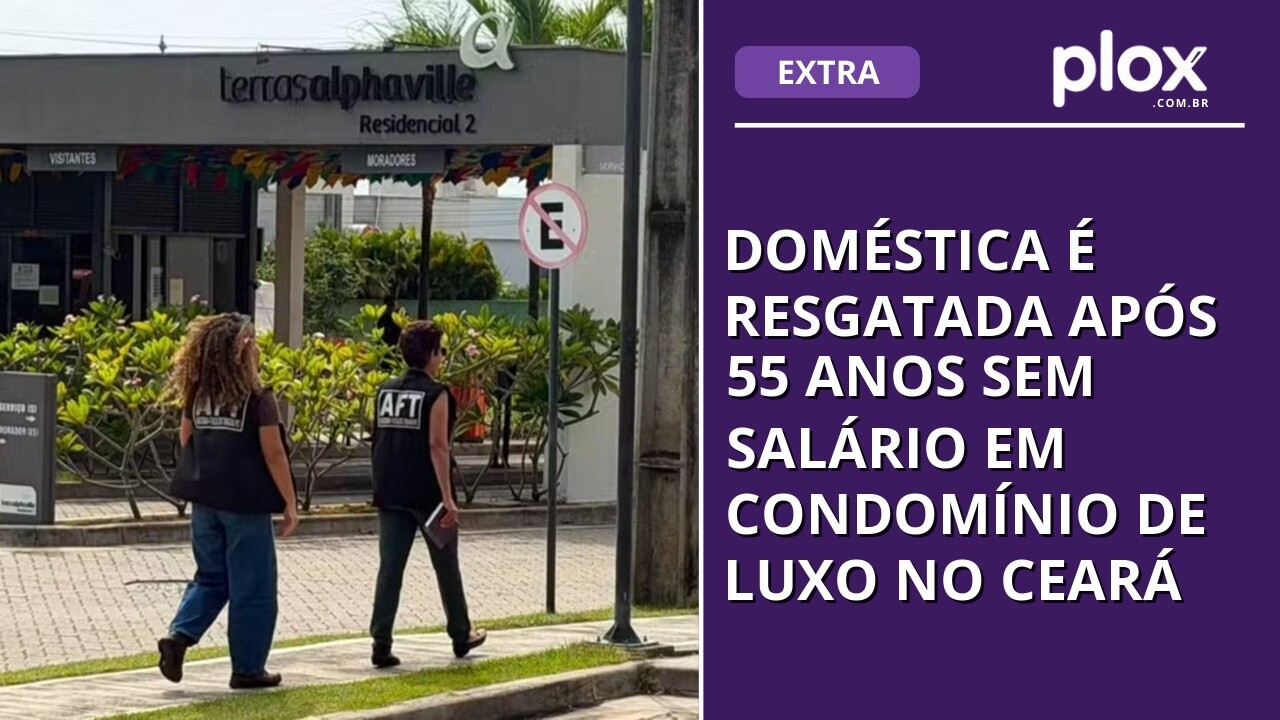 Doméstica é resgatada após 55 anos sem salário em condomínio de luxo no Ceará