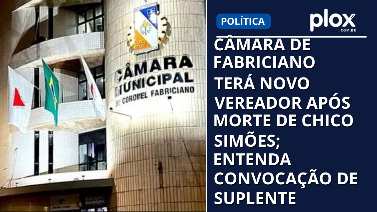 Câmara de Fabriciano terá novo vereador após morte de Chico Simões; entenda convocação de suplente