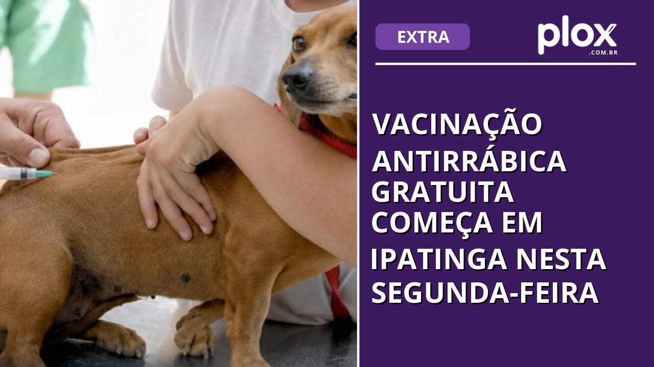 Vacinação antirrábica gratuita começa em Ipatinga nesta segunda-feira