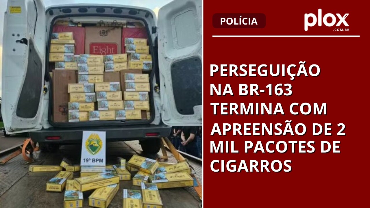 Perseguição na BR-163 termina com apreensão de 2 mil pacotes de cigarros