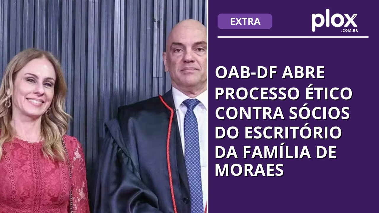 OAB-DF abre processo ético contra sócios do escritório da família de Moraes